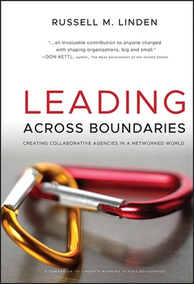 Leading Across Boundaries by Linden, Russell M.