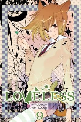 Loveless, Volume 9 by Kouga, Yun