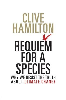 Requiem for a Species by Hamilton, Clive