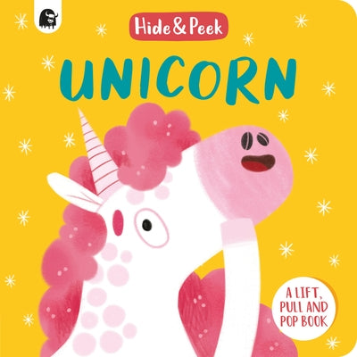 Unicorn: A Lift, Pull, and Pop Book by Semple, Lucy
