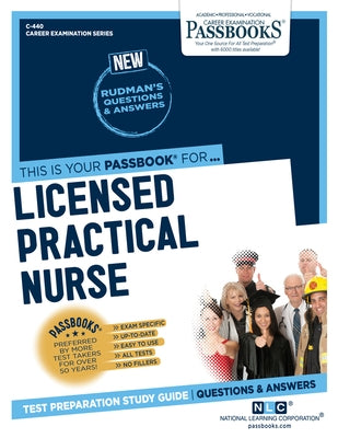 Licensed Practical Nurse (C-440): Passbooks Study Guide by Corporation, National Learning