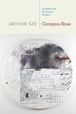Compass Rose by Sze, Arthur
