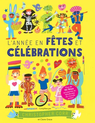 L'Année En Fêtes Et Célébrations by Corr, Christopher