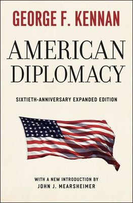American Diplomacy by Kennan, George F.