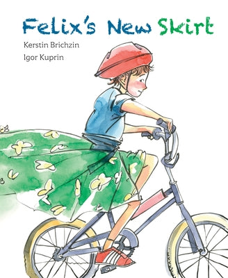Felix's New Skirt by Brichzin, Kerstin