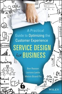 Service Design for Business by Reason, Ben