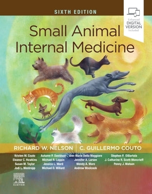 Small Animal Internal Medicine by Nelson, Richard W.