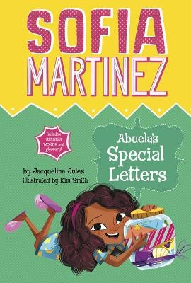 Abuela's Special Letters by Jules, Jacqueline