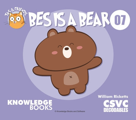 Bes Is a Bear: Book 7 by Ricketts, William
