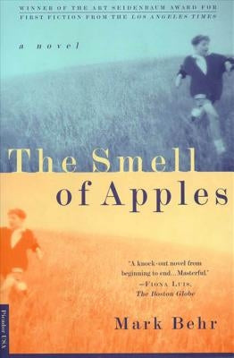 The Smell of Apples by Behr, Mark