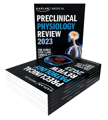 Preclinical Medicine Complete 7-Book Subject Review 2023: For USMLE Step 1 and Comlex-USA Level 1 by Kaplan Medical