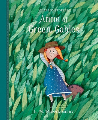 Anne of Green Gables by Montgomery, L. M.