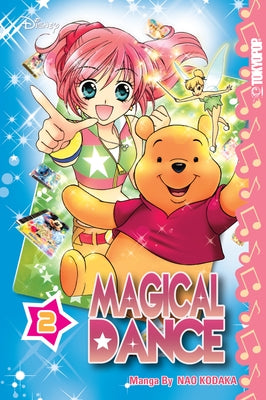 Disney Manga: Magical Dance, Volume 2: Volume 2 by Kodaka, Nao