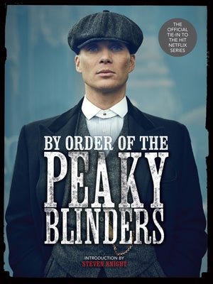 By Order of the Peaky Blinders by Allen, Matt