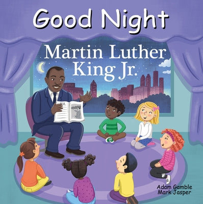 Good Night Martin Luther King Jr. by Gamble, Adam