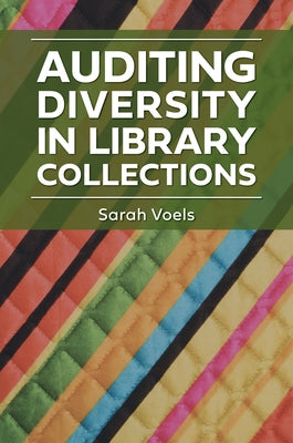 Auditing Diversity in Library Collections by Washington, Rosalind A.