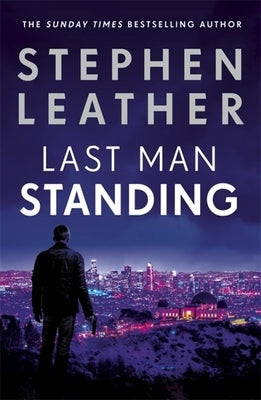 Last Man Standing by Leather, Stephen