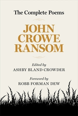 The Complete Poems by Ransom, John Crowe