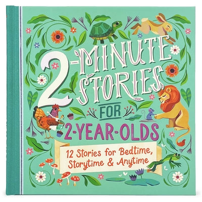 2-Minute Stories for 2-Year-Olds by Cottage Door Press