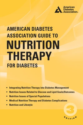 American Diabetes Association Guide to Nutrition Therapy for Diabetes by Franz, Marion J.