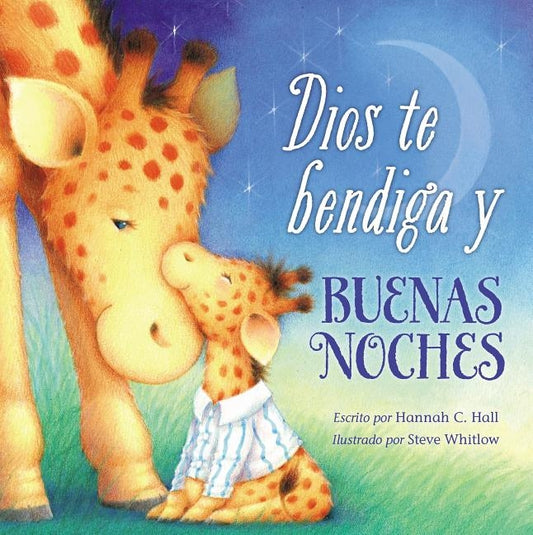 Dios Te Bendiga Y Buenas Noches by Hall, Hannah