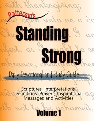 Patterson's Standing Strong by Patterson, David