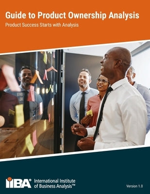 Guide to Product Ownership Analysis by Iiba