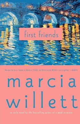 First Friends by Willett, Marcia