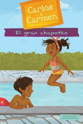 El Gran Chapoteo (the Big Splash) by McDonald, Kirsten