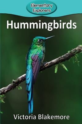 Hummingbirds by Blakemore, Victoria
