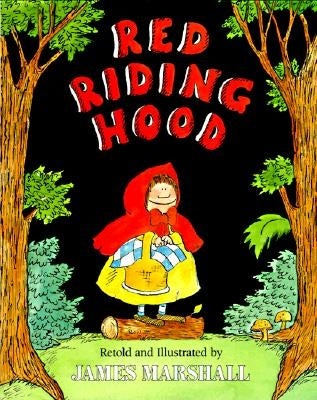 Red Riding Hood by Marshall, James