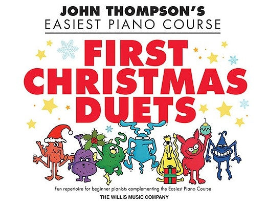 First Christmas Duets: 1 Piano, 4 Hands/Elementary Level by Thompson, John