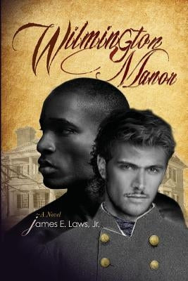 Wilmington Manor by Laws Jr, James E.