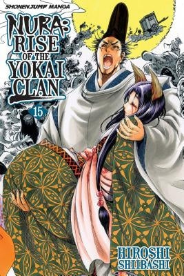 Nura: Rise of the Yokai Clan, Vol. 15 by Shiibashi, Hiroshi