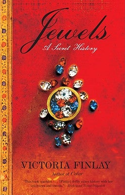 Jewels: A Secret History by Finlay, Victoria