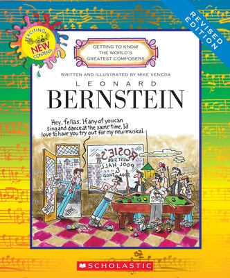 Leonard Bernstein (Revised Edition) (Getting to Know the World's Greatest Composers) by Venezia, Mike