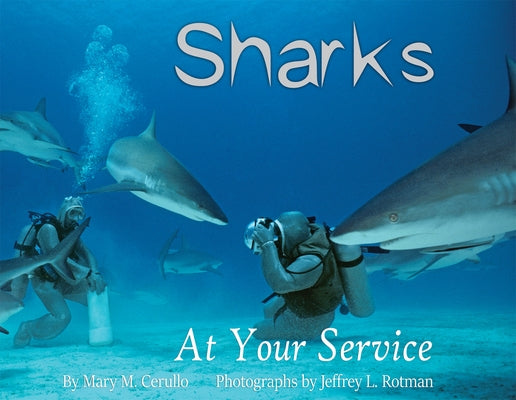 Sharks at Your Service by Cerullo, Mary