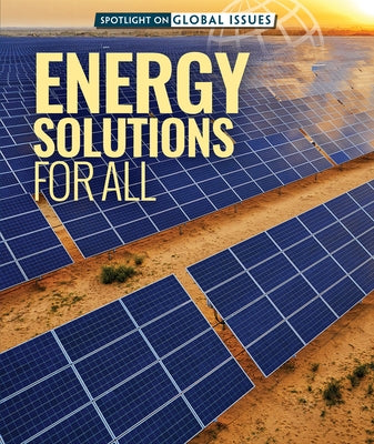 Energy Solutions for All by Furgang, Adam
