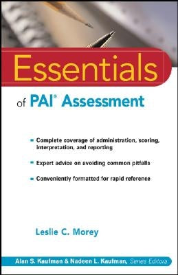 Essentials of PAI Assessment by Morey, Leslie C.