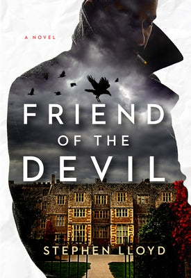 Friend of the Devil by Lloyd, Stephen