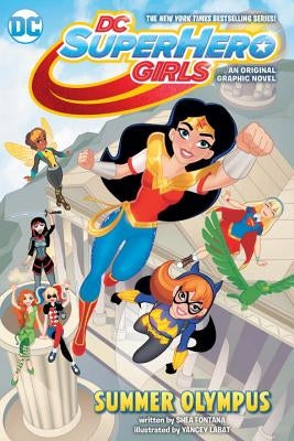 DC Super Hero Girls: Summer Olympus by Fontana, Shea