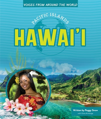 Hawai'i by Snow, Peggy