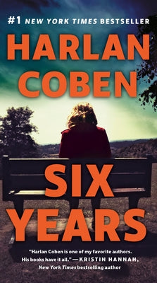 Six Years by Coben, Harlan