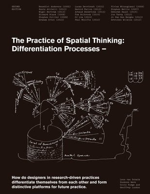 The Practice of Spatial Thinking: Differentiation Processes by Van Schaik, Leon