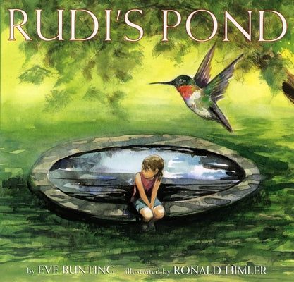 Rudi's Pond by Bunting, Eve