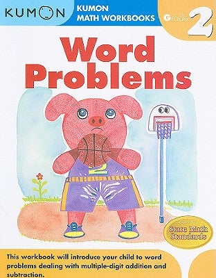 Word Problems, Grade 2 by Kumon Publishing