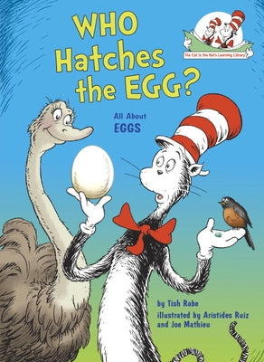 Who Hatches the Egg?: All about Eggs by Rabe, Tish