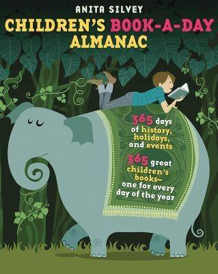 Children's Book-A-Day Almanac by Silvey, Anita