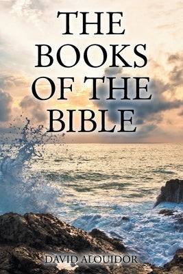 The Books of the Bible by Alouidor, David