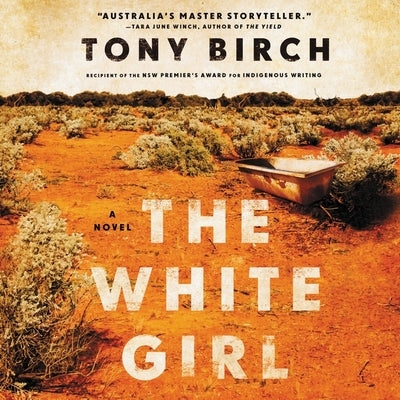 The White Girl by Birch, Tony